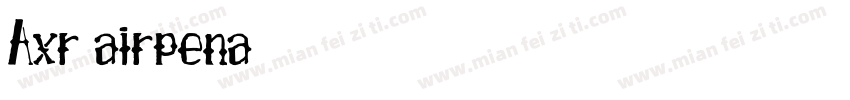 Axr airpena字体转换